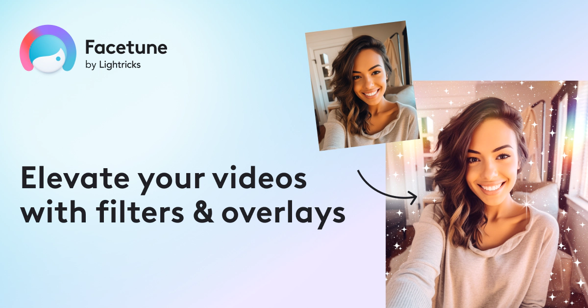 Video Filters Video Effects & Overlays Facetune